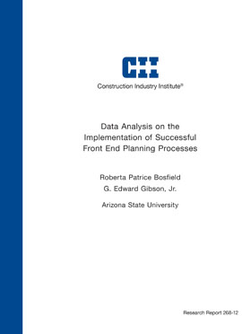 Data Analysis on the Implementation of Successful Front End Planning Processes