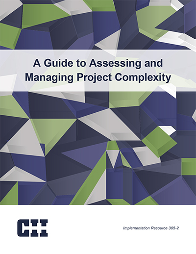 A Guide to Assessing and Managing Project Complexity