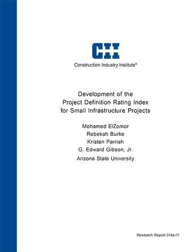 Development of the Project Definition Rating Index for Small Infrastructure Projects